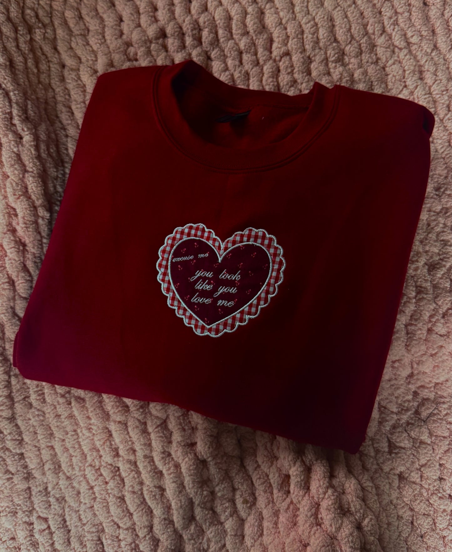 You Look Like You Love Me Crewneck