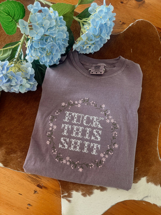 “F*ck This Shit” Tee