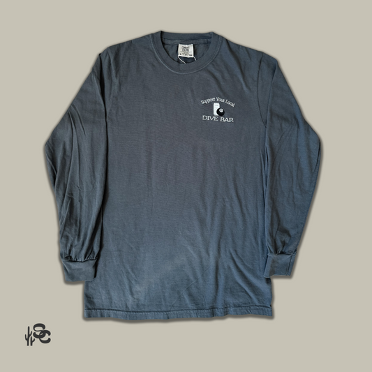 "Support Your Local Dive Bar" Long Sleeve Tee